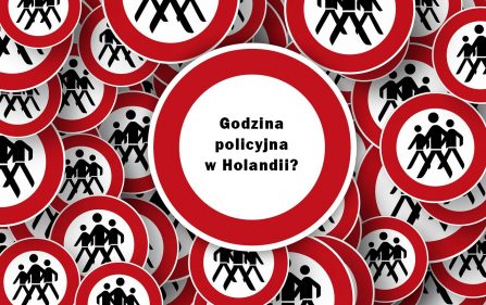 godzina policyjna w Holandii wątpliwości